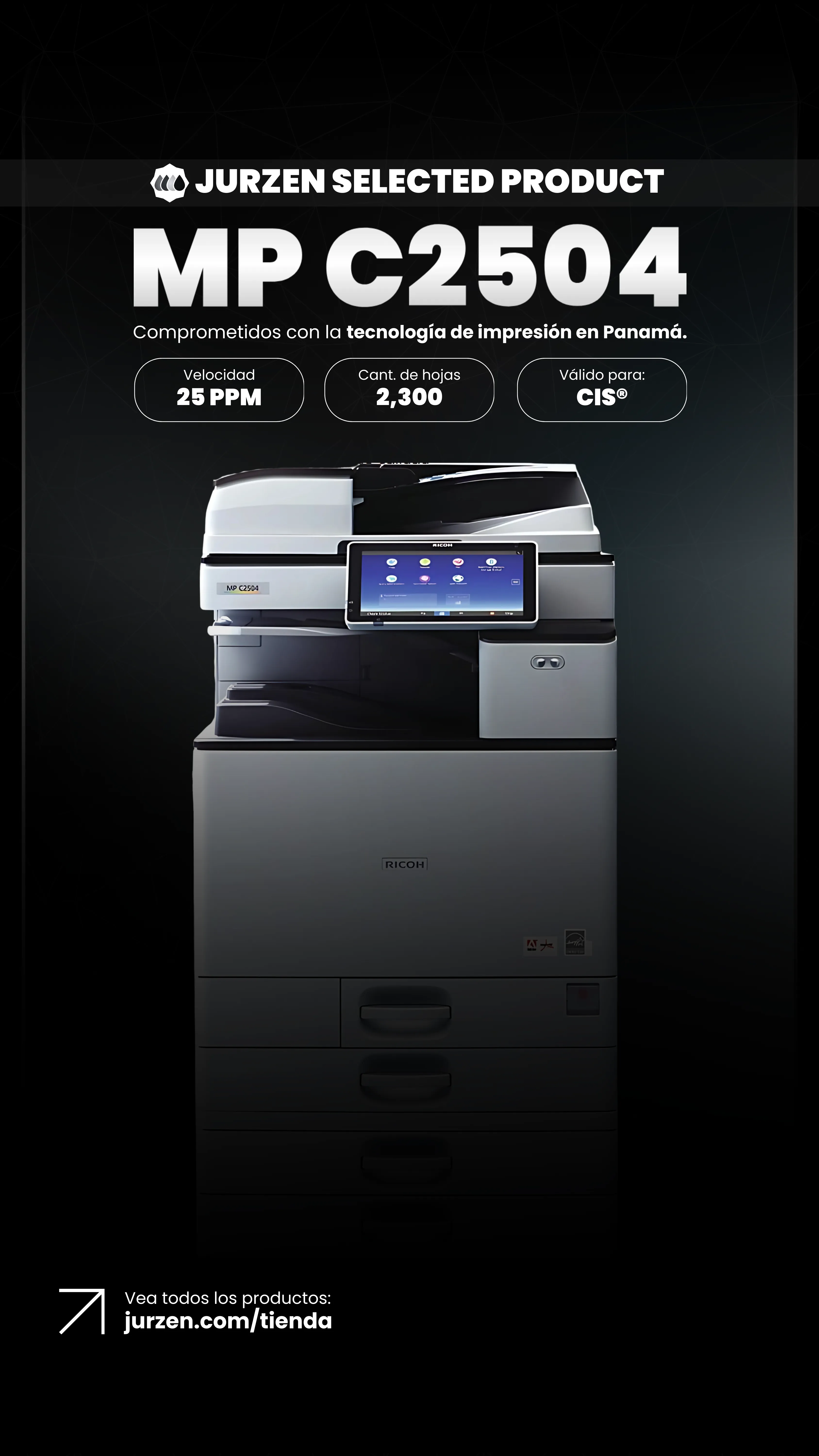 Ricoh MP C2504 | Soluciones JurZen Equipo corporativo Ricoh MP C2504 - multifunction color JurZen Panamá